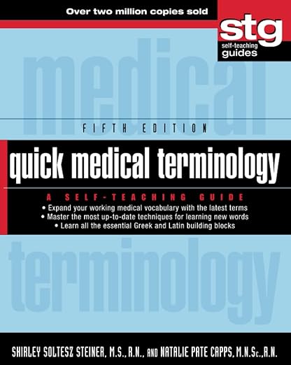 Cover of Quick Medical Terminology: A Self-Teaching Guide by Shirley Soltesz Steiner and Natalie Pate Capps